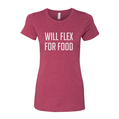 Will Flex For Food Women's Crew Tee - My Life Fitness