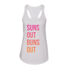 Suns Out Buns Out Women's Tank - My Life Fitness