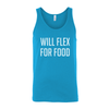 Will Flex For Food Unisex Tank