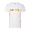 My Life OG Gold Brick Logo Unisex Crew Tee - My Life Fitness