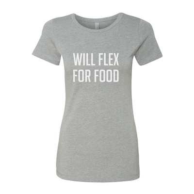 Will Flex For Food Women's Crew Tee - My Life Fitness
