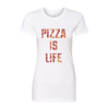 Pizza Is Life Women's Crew Tee