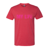 My Life Pink Brick Logo Unisex Crew Tee
